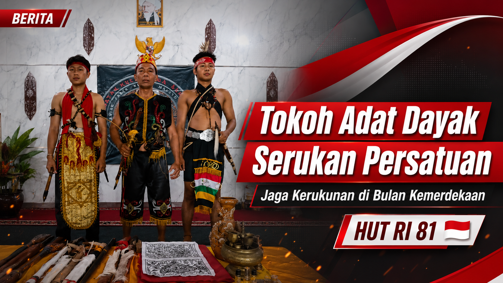 Tokoh Dayak Kalsel Serukan Persatuan, Tegaskan Simbol Budaya Bukan Gerakan Separatis Tokoh Dayak Kalsel Serukan Persatuan, Tegaskan Simbol Budaya Bukan Gerakan Separatis