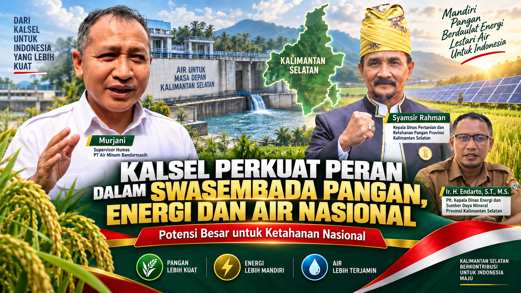 Kalsel Perkuat Peran dalam Swasembada Pangan, Energi dan Air Nasional Kalsel Perkuat Peran dalam Swasembada Pangan, Energi dan Air Nasional
