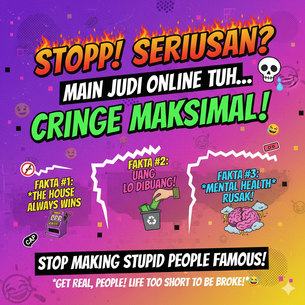Kebodohan Natural Para Pemain Judi Online